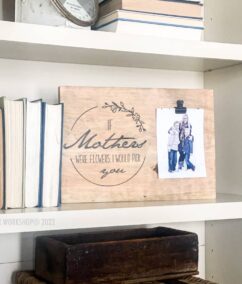 DIY Mother’s Day Gift Ideas