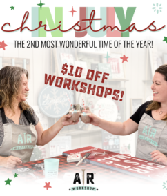 Christmas in July Deal at AR Workshop