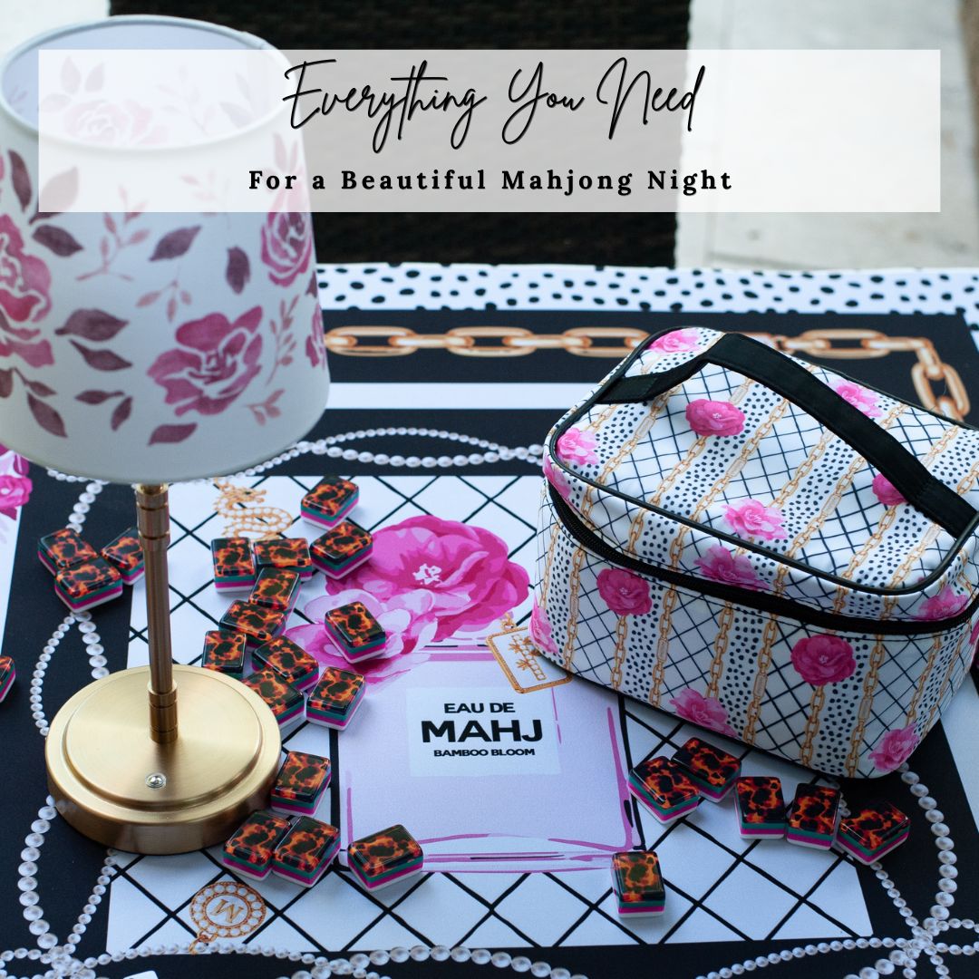 everything you need for a beautiful mahjong night